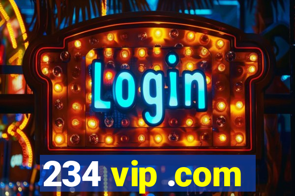 234 vip .com